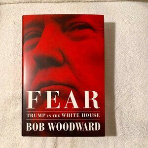 FEAR  by BOB WOODWARD